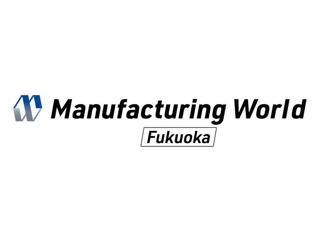Manufacturing World Fukuoka 2025